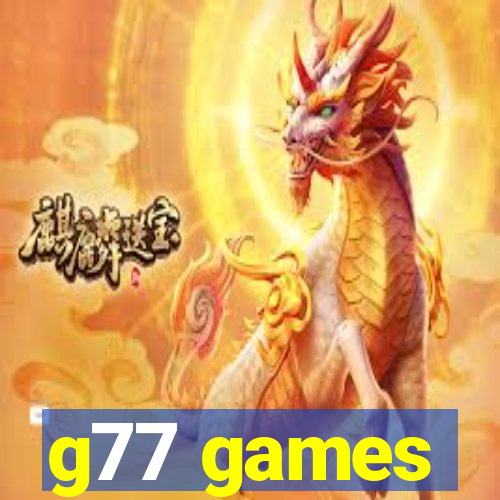 g77 games